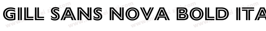 Gill Sans Nova Bold Italic字体转换